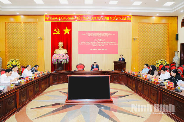 Họp báo thông tin kết quả bầu cử đại biểu Quốc hội khóa XVI và bầu cử đại biểu HĐND các cấp tỉnh Ninh Bình nhiệm kỳ 2026-2031