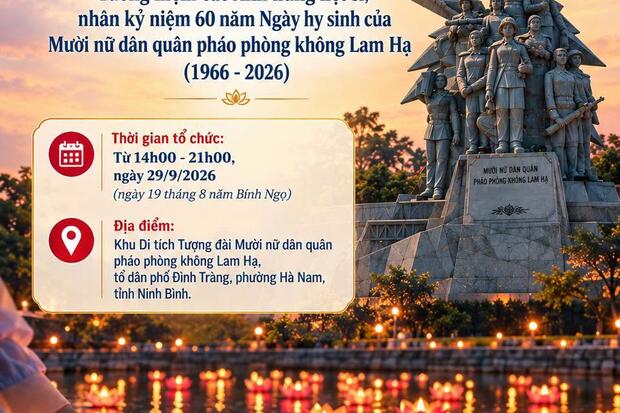 Lễ cầu siêu và thả hoa đăng tưởng niệm các Anh hùng liệt sĩ, nhân kỷ niệm 60 năm Ngày hy sinh của Mười nữ dân quân pháo phòng không Lam Hạ (1966 - 2026)